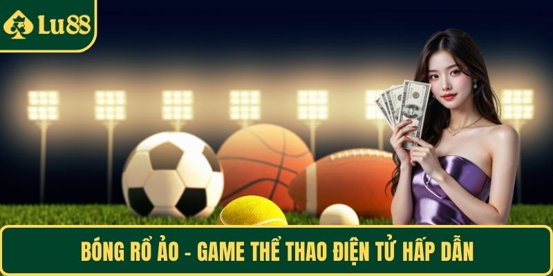 Bóng rổ ảo – game thể thao điện tử hấp dẫn