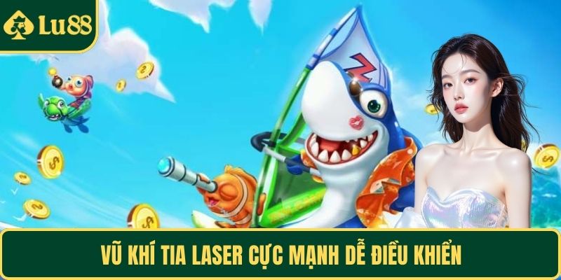 Vũ khí tia laser cực mạnh dễ điều khiển